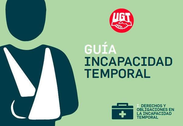 UGT edita una Guía de Incapacidad Temporal